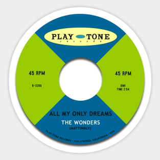 The Wonders - All My Only Dreams Sticker